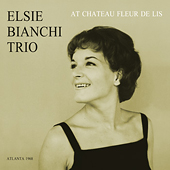 ELSIE BIANCHI TRIO  At Chateau Fleur De Lis