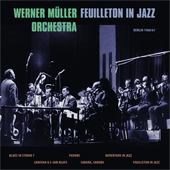 WERNER MLLER ORCHESTRA  Feuilleton In Jazz