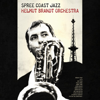 HELMUT BRANDT ORCHESTRA  Spree Coast Jazz Front Cover