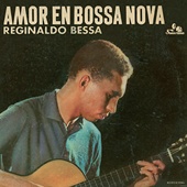 REGINALDO-BESSA-Amor-En-Bossa-Nova